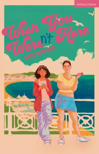 Titelbild: Wish You Weren't Here 1st edition 9781350474307