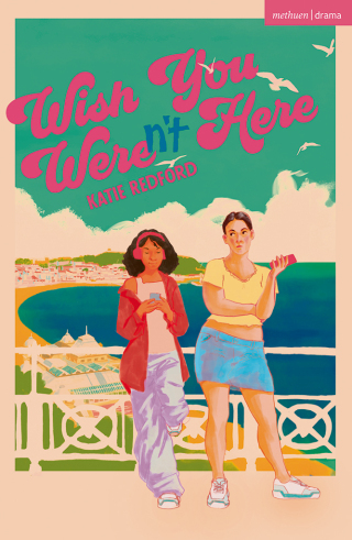 Cover image: Wish You Weren't Here 1st edition 9781350474307