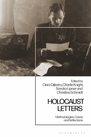 Titelbild: Holocaust Letters 1st edition 9781350475342