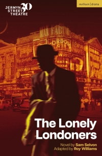 Cover image: The Lonely Londoners 1st edition 9781350496576