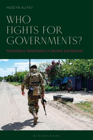 Cover image: Who Fights for Governments? 1st edition 9781350498419