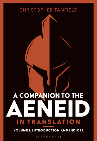 Cover image: A Companion to the Aeneid in Translation: Volume 1 1st edition 9781350499492