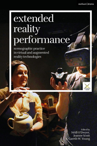 Imagen de portada: Extended Reality Performance 1st edition 9781350507432