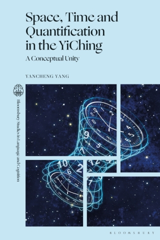 Imagen de portada: Space, Time and Quantification in the YiChing 1st edition 9781350509061