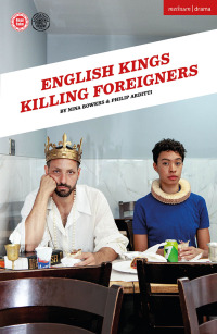 Cover image: English Kings Killing Foreigners 1st edition 9781350510852