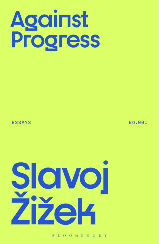 Cover image: Against Progress 1st edition 9781350515857