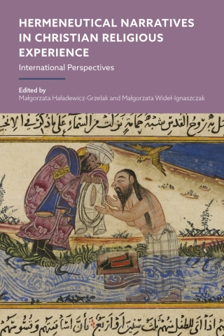 Cover image: Hermeneutical Narratives in Christian Religious Experience 1st edition 9781350518469