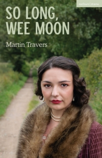 Cover image: So Long, Wee Moon 1st edition 9781350526754