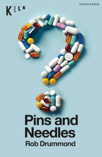 Cover image: Pins and Needles 1st edition 9781350535084