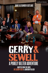 Cover image: Gerry & Sewell: A Purely Belter Adventure 1st edition 9781350539839