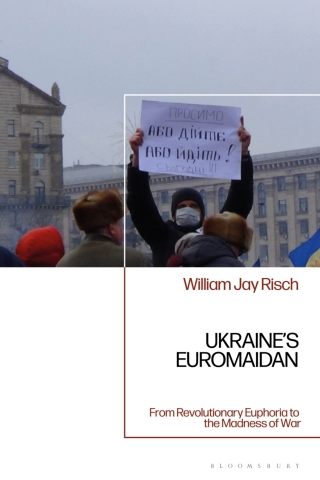 صورة الغلاف: Ukraine’s Euromaidan 1st edition 9781350558724