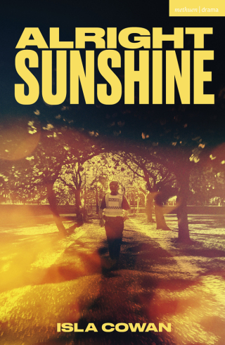 Cover image: Alright Sunshine 1st edition 9781350575950