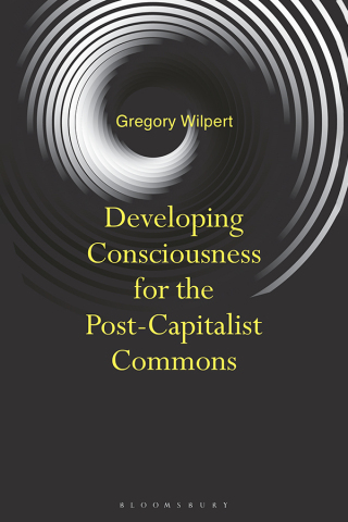 Imagen de portada: Developing Consciousness for the Post-Capitalist Commons 1st edition 9781350592414