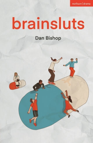 Cover image: Brainsluts 1st edition 9781350639249