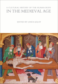 Omslagafbeelding: A Cultural History of the Human Body in the Medieval Age 1st edition 9781472554635