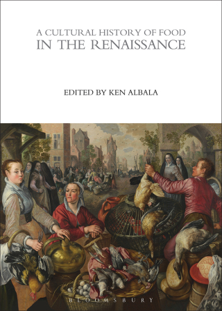 صورة الغلاف: A Cultural History of Food in the Renaissance 1st edition 9781474269926