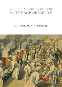 Cover image: A Cultural History of Food in the Age of Empire 1st edition 9781474270038