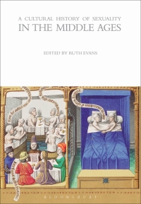 Cover image: A Cultural History of Sexuality in the Middle Ages 1st edition 9781472554772