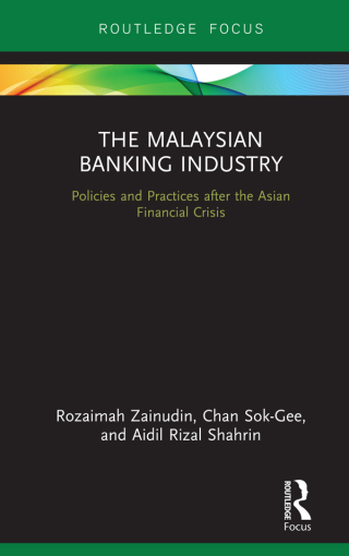 Cover image: The Malaysian Banking Industry 1st edition 9780367606916