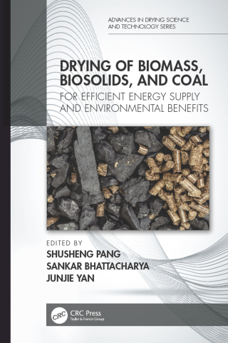 Cover image: Drying of Biomass, Biosolids, and Coal 1st edition 9781138549333
