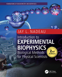 Cover image: Introduction to Experimental Biophysics 2nd edition 9781498799591