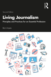 Cover image: Living Journalism 2nd edition 9781138549265