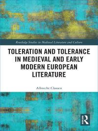 Imagen de portada: Toleration and Tolerance in Medieval European Literature 1st edition 9781138545717