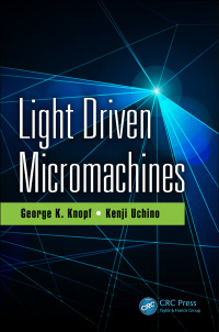 Omslagafbeelding: Light Driven Micromachines 1st edition 9781498757690