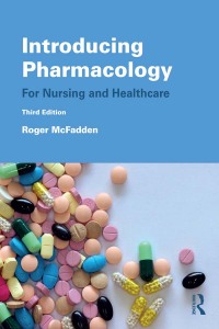 Cover image: Introducing Pharmacology 3rd edition 9781032452463