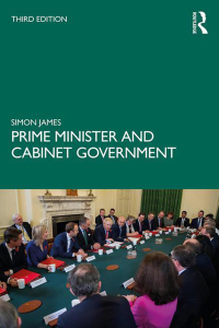 Imagen de portada: Prime Minister and Cabinet Government 3rd edition 9781138545953