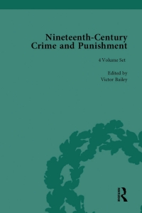 Cover image: Nineteenth-Century Crime and Punishment 1st edition 9781138545922