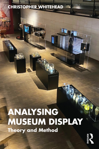 Cover image: Analysing Museum Display 1st edition 9781138545915