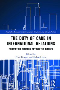 Cover image: The Duty of Care in International Relations 1st edition 9781138545892