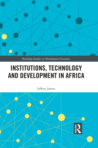 Imagen de portada: Institutions, Technology and Development in Africa 1st edition 9780367663780