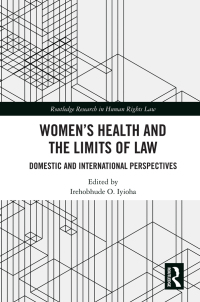 Imagen de portada: Women's Health and the Limits of Law 1st edition 9781138549647
