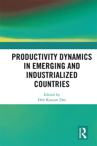 Imagen de portada: Productivity Dynamics in Emerging and Industrialized Countries 1st edition 9781138745506
