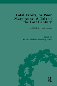 Imagen de portada: Fatal Errors; or Poor Mary-Anne. A Tale of the Last Century 1st edition 9781138544611