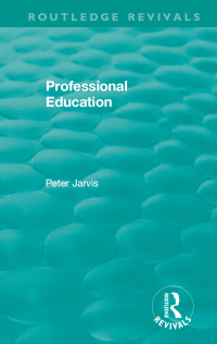 Imagen de portada: Professional Education (1983) 1st edition 9781138545045