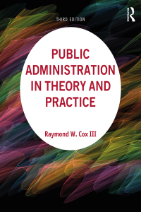 Immagine di copertina: Public Administration in Theory and Practice 3rd edition 9781138544383