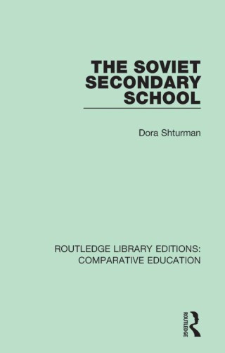 Cover image: The Soviet Secondary School 1st edition 9781138545021