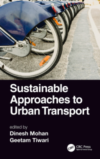 Cover image: Sustainable Approaches to Urban Transport 1st edition 9781032091761