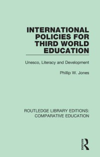 表紙画像: International Policies for Third World Education 1st edition 9781138544079