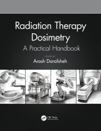 Cover image: Radiation Therapy Dosimetry 1st edition 9780367686772