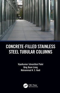 Cover image: Concrete-Filled Stainless Steel Tubular Columns 1st edition 9781138543669