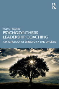 Cover image: Psychosynthesis Leadership Coaching 1st edition 9781138543560