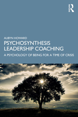 Omslagafbeelding: Psychosynthesis Leadership Coaching 1st edition 9781138543560