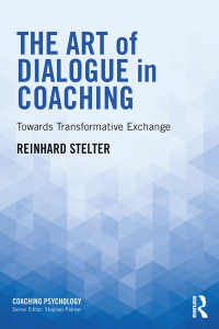 Cover image: The Art of Dialogue in Coaching 1st edition 9781138543553