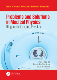 Omslagafbeelding: Problems and Solutions in Medical Physics 1st edition 9781482239959