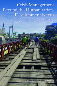 表紙画像: Crisis Management Beyond the Humanitarian-Development Nexus 1st edition 9781138543430