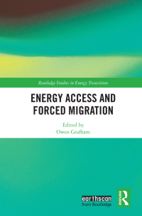 Omslagafbeelding: Energy Access and Forced Migration 1st edition 9781032082134